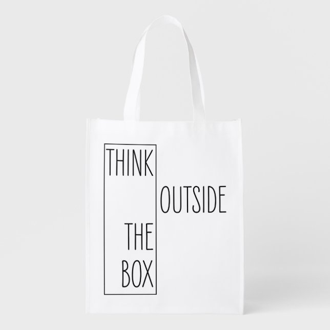 Quirky Think Outside the Box Quote Grocery Bag (Front)