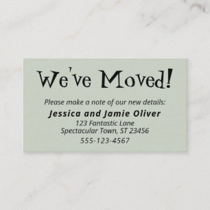 Quirky "We've Moved" Sage Green Hand-Out Cards