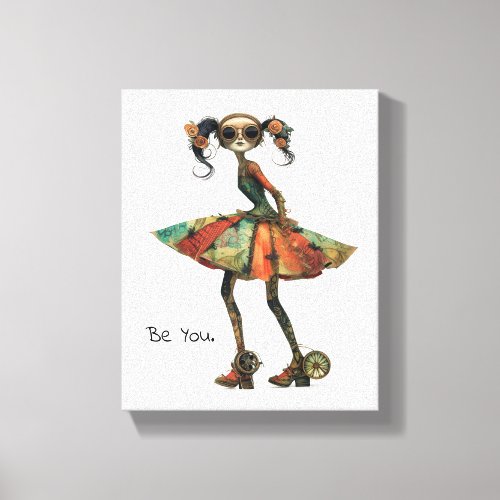 Quirky Whimsical Woman - Be You.