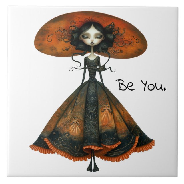 Quirky Whimsical Woman - Be You. Ceramic Tile (Front)