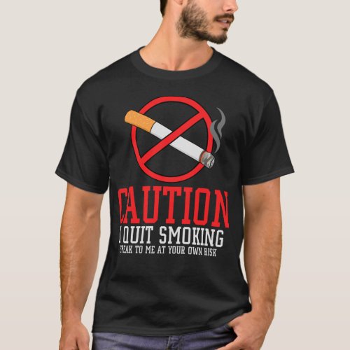 Quit Smoking Gift Stop Smoke Free T_Shirt