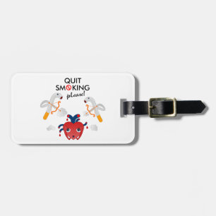 Quit smoking please campaign luggage tag