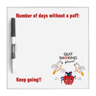 Quit smoking please dry erase whiteboard