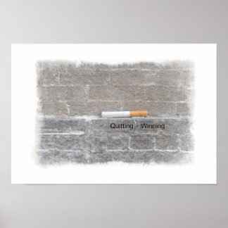 Quit Smoking Poster - Quitting = Winning