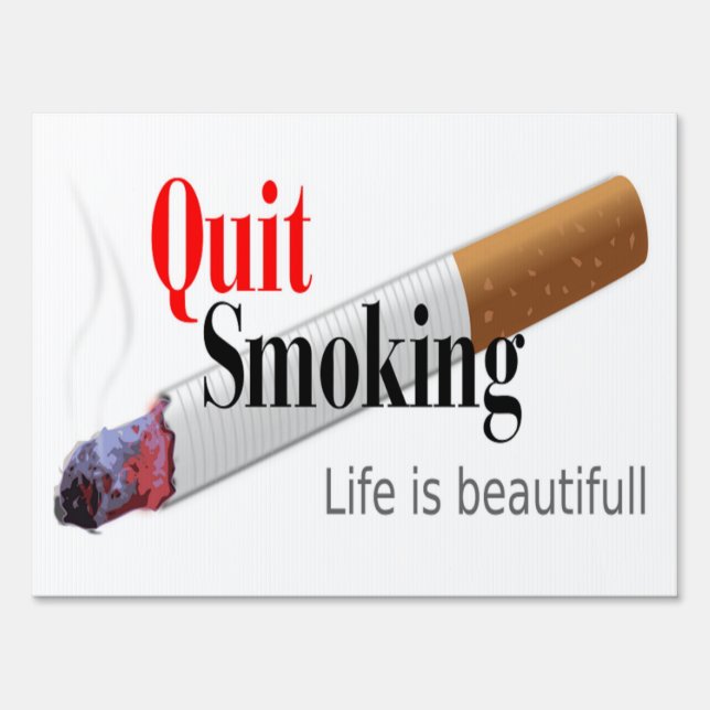 QUIT SMOKING SIGN (Front)