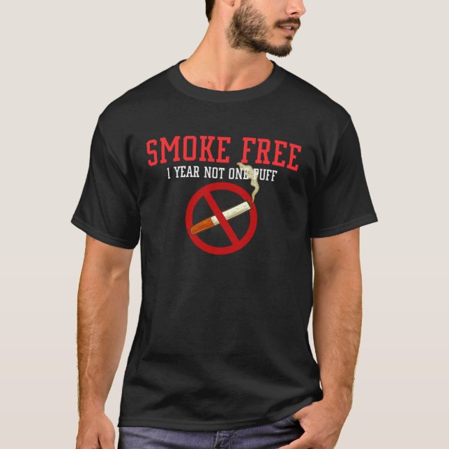 Quit Smoking  Stop Smoke Free T-Shirt (Front)