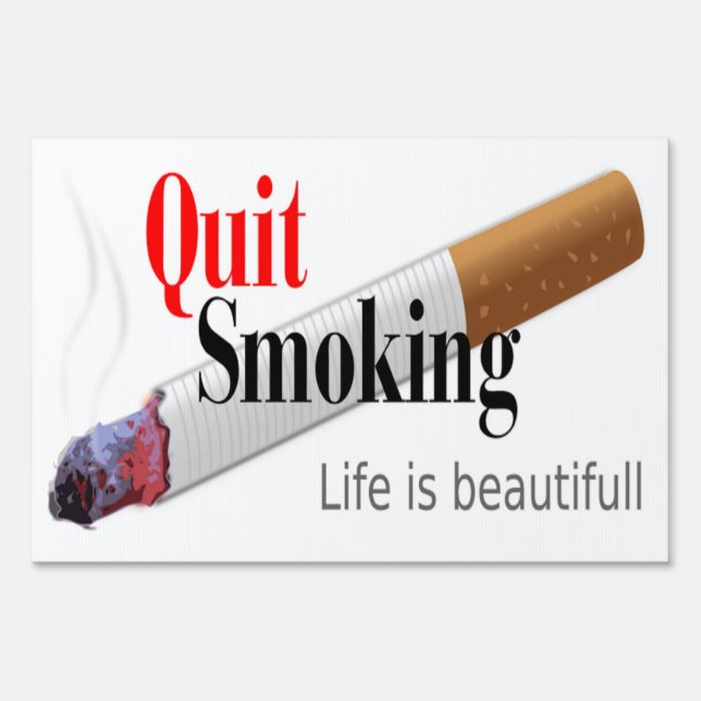 QUIT SMOKING YARD SIGN (Front)