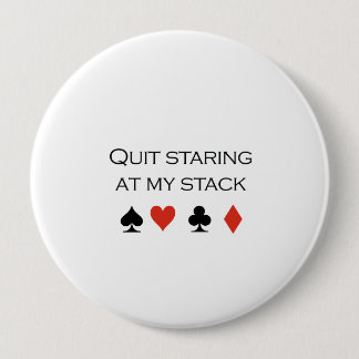 Quit staring at my stack T-shirt Button