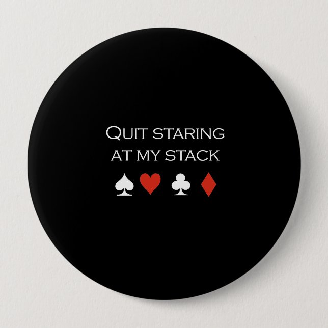 Quit staring at my stack T-shirt white Button (Front)
