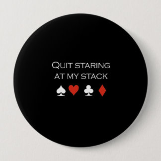 Quit staring at my stack T-shirt white Button