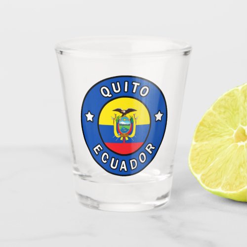 Quito Ecuador Shot Glass