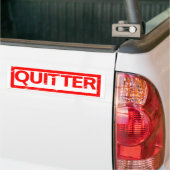 Quitter Stamp Bumper Sticker (On Truck)