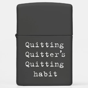Quitting habit zippo lighter