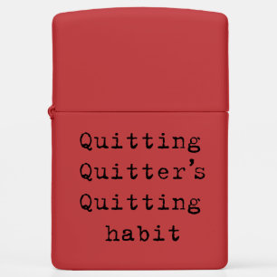 Quitting habit zippo lighter