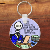 Quitting Time Keychain (Front)