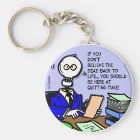 Quitting Time Keychain