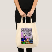 Quitting Time Tote Bag (Front (Product))