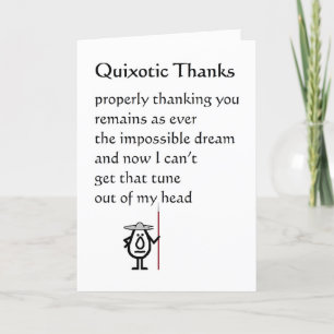 Quixotic Thanks A Funny Thank You Poem