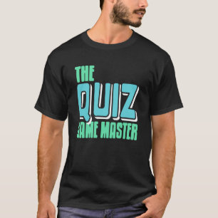Quiz Game Master Mode Activated for Smart People T-Shirt
