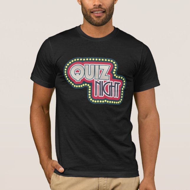 Quiz Night Trivia Party Bright Lights T-Shirt (Front)
