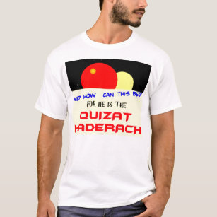 Quizat Haderach T-Shirt