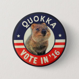 Quokka for President in 2016 Button