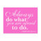 Quotable - Do What You Fear Most - Post Card