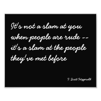 Quotable Poster about Rude People