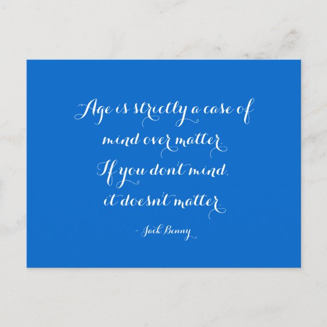 Quotable Quotes - age and attitude Postcard (Front)