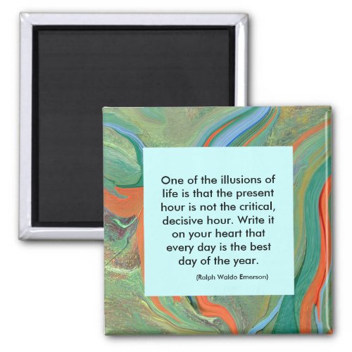 quotation by Emerson _ illusions of life magnet