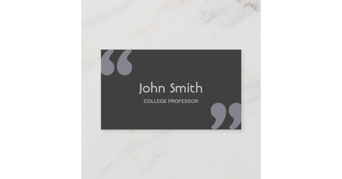 Quotation Marks College Professor Business Card | Zazzle