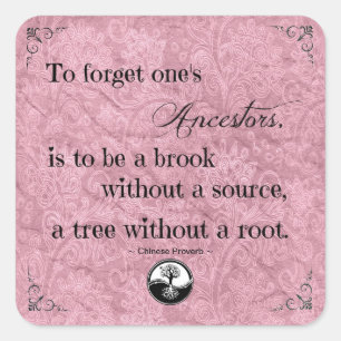 Quotation To Forget One's Ancestors Sticker