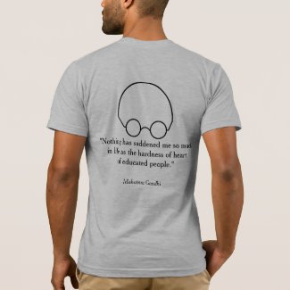 Quotations from a Wise Leader, "Nothing..." B T-Shirt