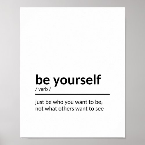 Quote About Being Yourself Poster