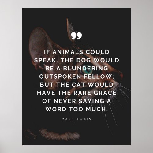 Quote About Cats Grace by Mark Twain Poster