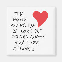 Quote about Cousins - Collectible Gift Magnet