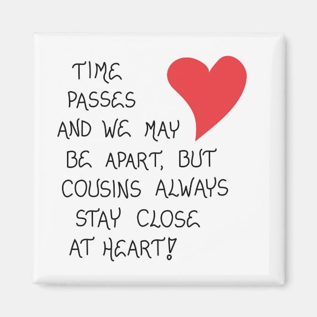 Quote about Cousins - Collectible Gift Magnet (Front)