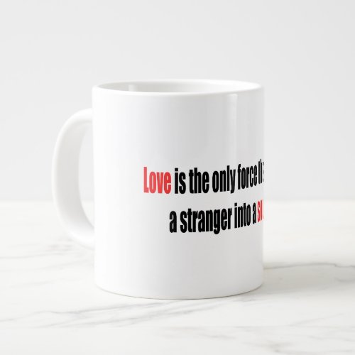 Quote About Love Mug