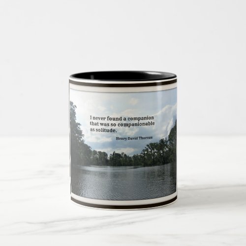 Quote about solitude on River scene Two_Tone Coffee Mug