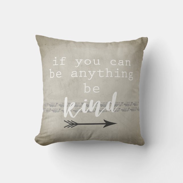 quote accent pillow be kind gray and white (Front)