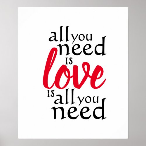 Quote All You Need is Love Is All You Need Poster