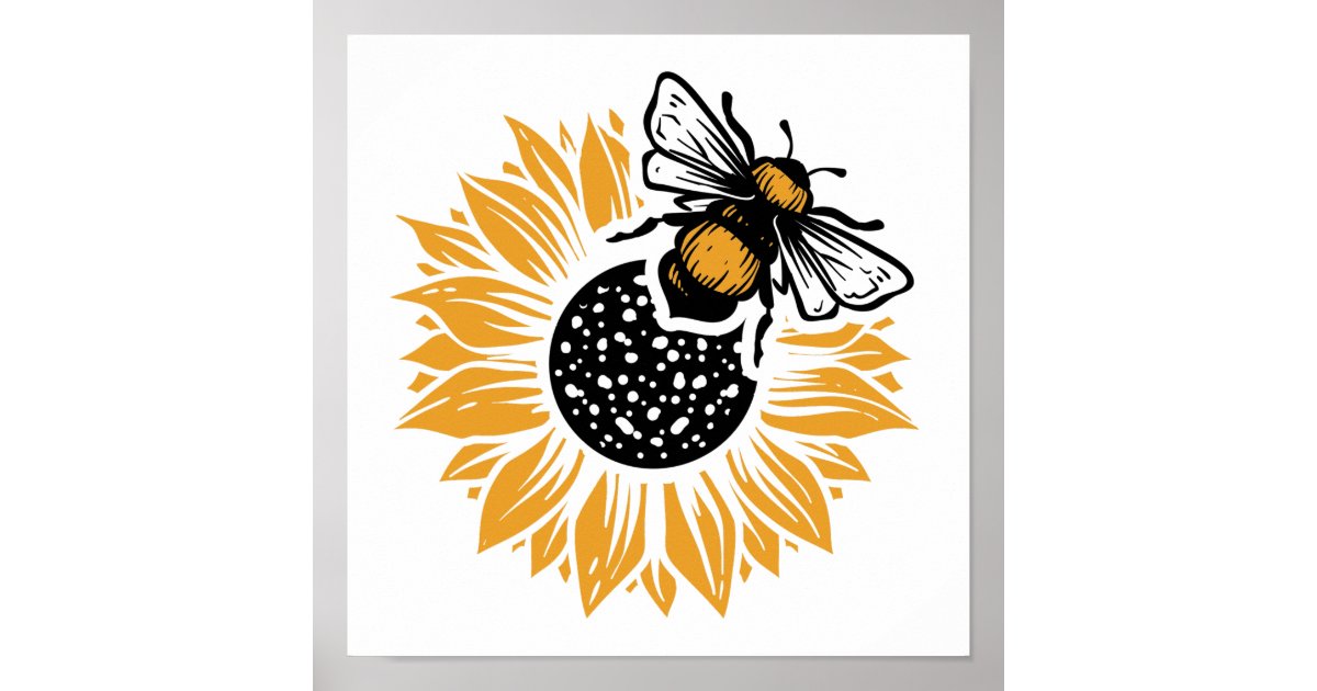 Quote Bee and sunflower Poster Zazzle