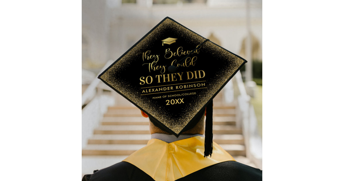 Quote Black Gold Graduation Cap Topper | Zazzle