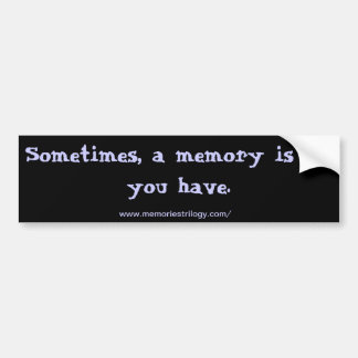 Quote Bumper Sticker