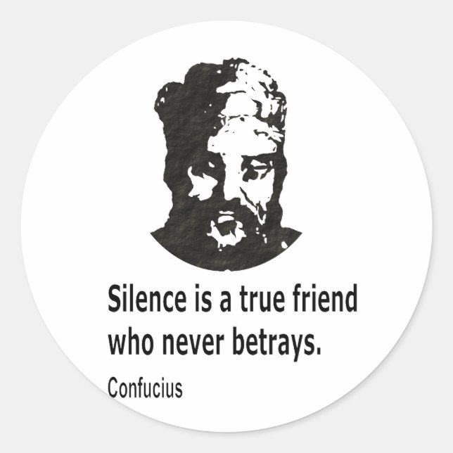 Quote By Confucius Classic Round Sticker (Front)