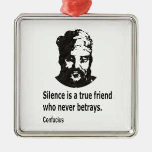 Quote By Confucius Metal Ornament