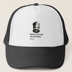 Quote By Confucius Trucker Hat