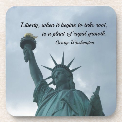 Quote by George Washington about liberty Coaster