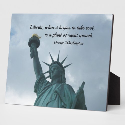 Quote by George Washington about liberty Plaque