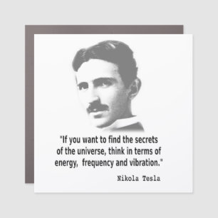 Quote By Nikola Tesla Car Magnet